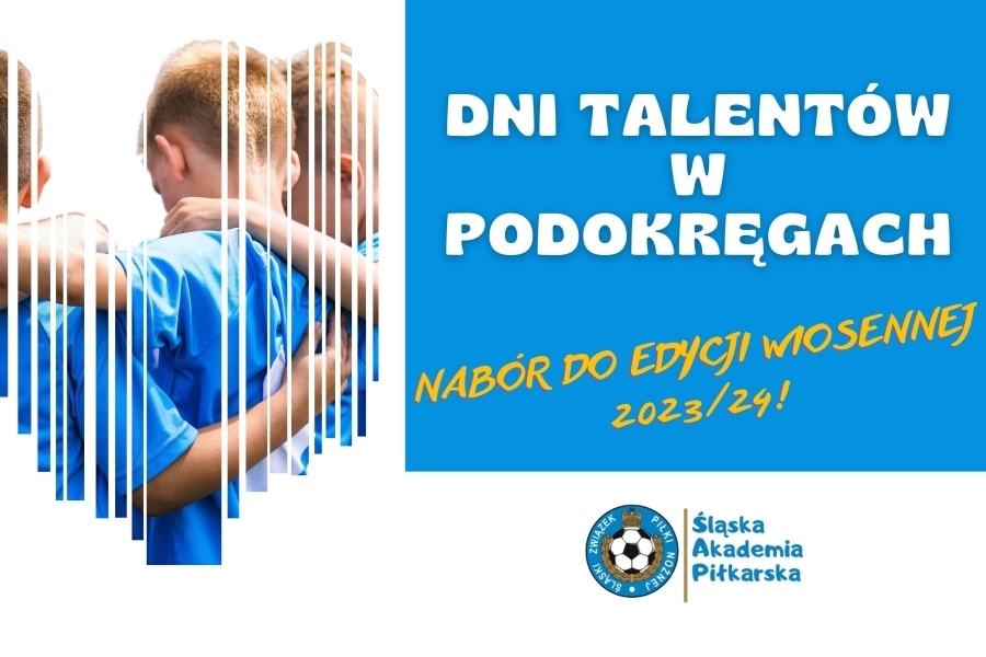 Zapraszamy na Dni Talentów – rozpoczynamy nabór do wiosennej edycji sezonu 2023/2024! Wraca rocznik 2012!